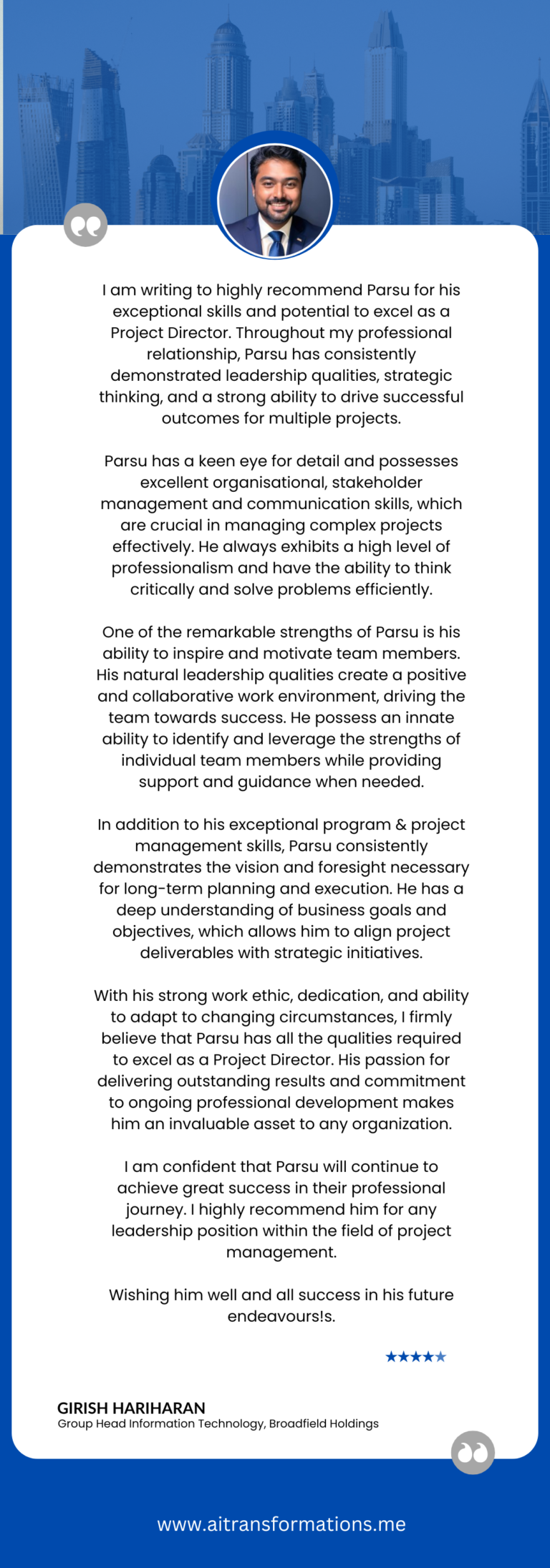 Dr. Parsuvanath Vijayakeerthy recommendation by Girish Hariharan.